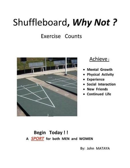Shuffleboard, Why Not?