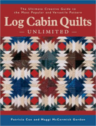 Patchwork Patterns Log Cabin Quilts Quiltmaking Books Barnes