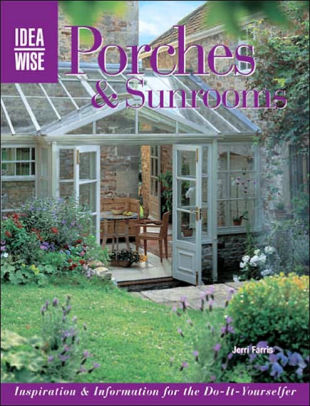 IdeaWise Porches Sunrooms Inspiration Information For The DoItYourselfer