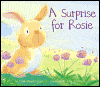 Title: A Surprise for Rosie, Author: Julia Rawlinson