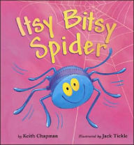 Title: Itsy Bitsy Spider, Author: Keith Chapman