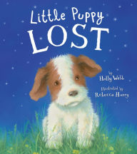 Title: Little Puppy Lost, Author: Holly Webb