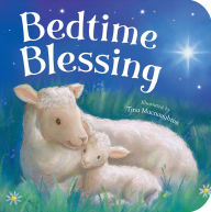 Title: Bedtime Blessing, Author: Becky Davies