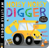 Title: Noisy Noisy Digger, Author: Jonathan Litton