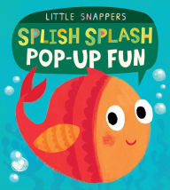 Title: Splish Splash: Pop-Up Fun, Author: Fhiona Galloway