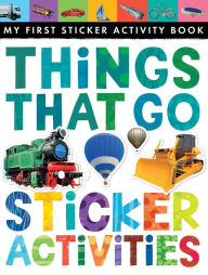 Title: Things That Go Sticker Activities, Author: Jonthan Litton