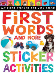 Title: First Words and More Sticker Activities, Author: Annette Rusling