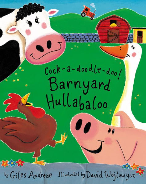 Cock-a-doodle-doo! Barnyard Hullabaloo