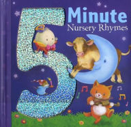 Title: 5 Minute Nursery Rhymes, Author: Various