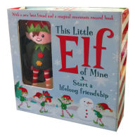 Title: This Little Elf of Mine, Author: Annette Rusling