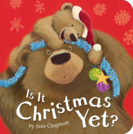 Title: Is It Christmas Yet?, Author: Jane Chapman