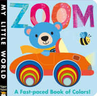 Title: Zoom: A Fast-paced Book of Colors, Author: Jonathan Litton