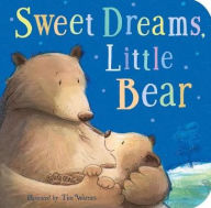 Title: Sweet Dreams, Little Bear, Author: Tim Warnes