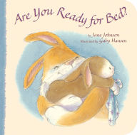 Title: Are You Ready for Bed?, Author: Gaby Hansen