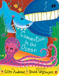 Title: Commotion in the Ocean, Author: Giles Andreae