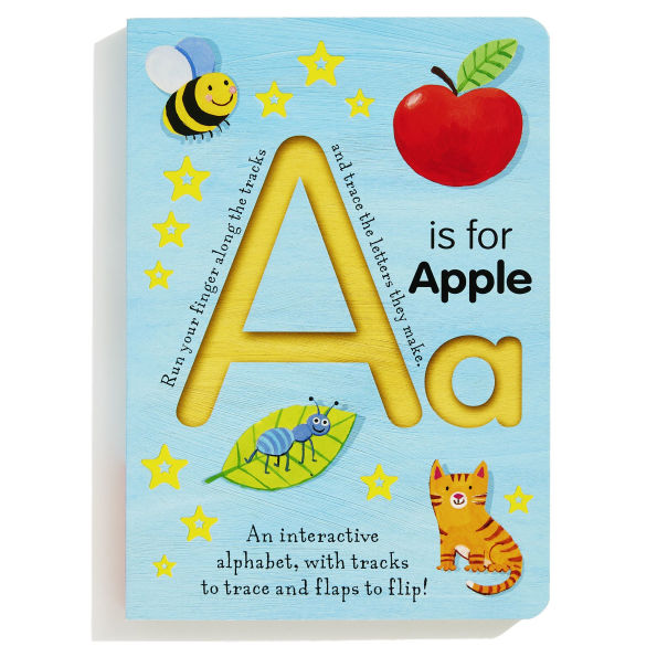 A is for Apple: An Interactive Alphabet With Tracks to Trace and Flaps to Flip!