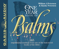 Title: The One-Year Book of Psalms: 365 Inspirational Readings from One of the Best-Loved Books of the Bible: New Living Translation, Author: William J Petersen