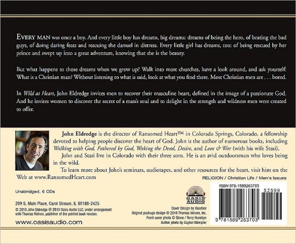 Wild at Heart: Discovering the Secret of a Man's Soul