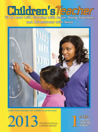 Title: Children's Teacher 1st Quarter 2013, Author: Cecelia Benoit-Duval