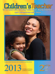 Title: Children's Teacher: 2nd QTR 2013, Author: Wilhelmina Moses