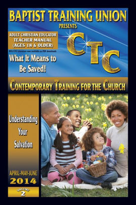 3rd Quarter 2013 Adult Christian Educator (BTU/CTC)