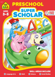 Title: School Zone Preschool Super Scholar Workbook, Author: School Zone