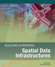 Title: Building European Spatial Data Infrastructures, Author: Ian Masser