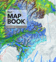 Title: Esri Map Book, Volume 32, Author: Esri