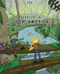 Title: The Locators: Adventure in South America, Author: Kyle Bauer