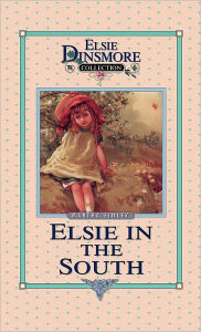 Title: Elsie in the South, Book 24, Author: Martha Finley