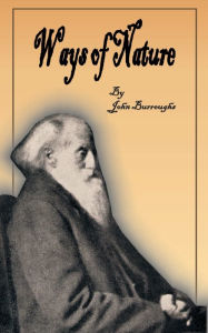 Title: Ways of Nature, Author: John Burroughs