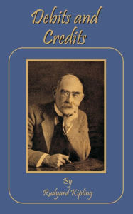 Title: Debits and Credits, Author: Rudyard Kipling