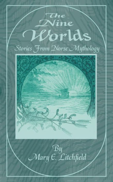 The Nine Worlds: Stories from Norse Mythology