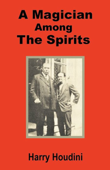 A Magician Among the Spirits / Edition 1