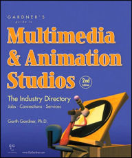 Title: Multimedia and Animation Studios / Edition 2, Author: Garth Gardner