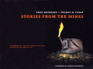 Title: Stories from the Mines, Author: Thomas M. Curra