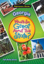 Georgia: What's So Great About This State?