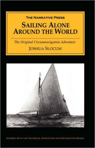 Title: Sailing Alone Around The World, Author: Joshua Slocum