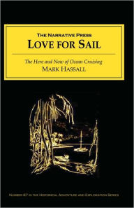 Title: Love For Sail, Author: Mark Hassall