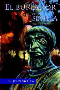 Title: El Burlador de Sevilla / Edition 1, Author: Tirso de Molina