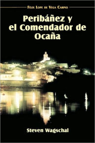 Title: Perib Ez Y El Comendador De Oca A, Author: Lope de Vega