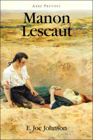 Title: Manon Lescaut / Edition 1, Author: E. Joe Johnson