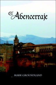 Title: El Abencerraje / Edition 1, Author: Anonymous