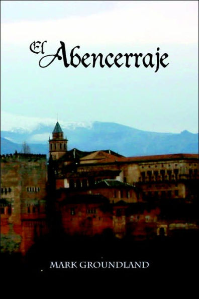 El Abencerraje / Edition 1