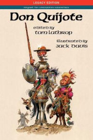 Title: Don Quijote, Legacy Edition, Author: Miguel de Cervantes Saavedra