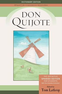Don Quijote: Spanish Edition and Quijote Dictionary for Students