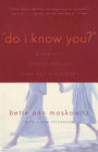 Do I Know You?: A Family's Journey Through Aging and Alzheimer's