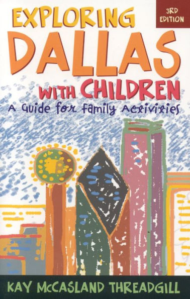 Exploring Dallas with Children: A Guide for Family Activities