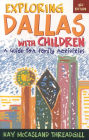 Exploring Dallas with Children: A Guide for Family Activities