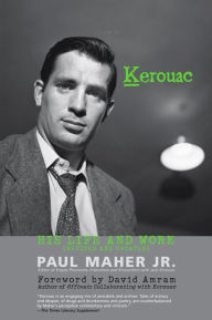 Title: Kerouac: His Life and Work, Author: Paul Maher